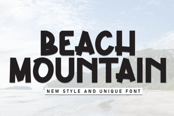 Beach Mountain: A Friendly Display Font for Crafters