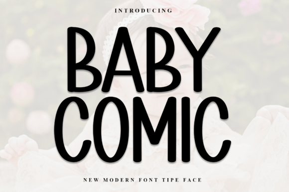 Enhance Your Brand with Baby Comic Font