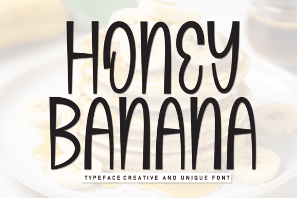 Honey Banana: A Friendly and Clean Display Typeface
