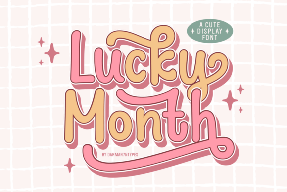 Lucky Month: A Whimsical Display Font for Crafters