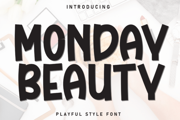 Monday Beauty: A Font with Elegance and Flair