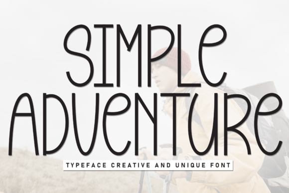 Simple Adventure: A Font for Clear and Engaging Campaigns
