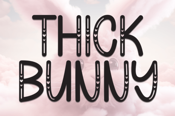 Thick Bunny: A Friendly Display Font for Web Design