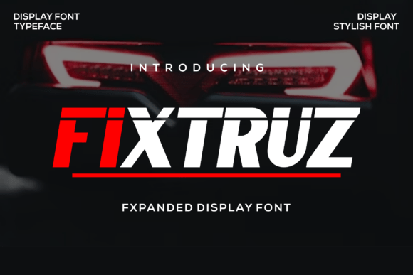 Transform Your Brand with Fixtruz: A Stylish Display Font